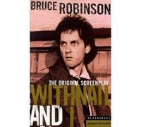 Withnail and I Robinson, Bruce (Auteur)