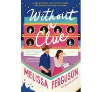 Without a Clue A Rom-Com, Cozy Mystery Book about Books - Melissa Ferguson - Thomas nelson - ebook (ePub) - Livre