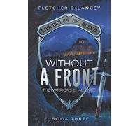 Without A Front: The Warrior's Challenge