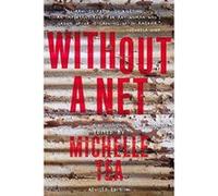 Without a Net, 2nd Edition: The Female Experience of Growing Up Working Class - [Version Originale] Inconnu (Auteur)