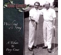 Without a Song: A Tribute to Perry Como by Don Cherry
