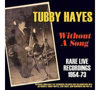 Without A Song : Rare Live Recordings 1954-1973