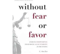 Without Fear or Favor by G. Alan Tarr G. Alan Tarr (Auteur)