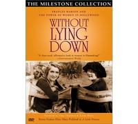 Without Lying Down - Frances Marion and the Power of Women in Hollywood [Import USA Zone 1]