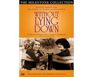 Without Lying Down - Frances Marion and the Power of Women in Hollywood [Import USA Zone 1]