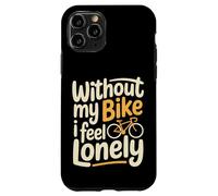 Without My Bike I Feel Lonely Motard Moto - Coque pour iPhone 11 Pro