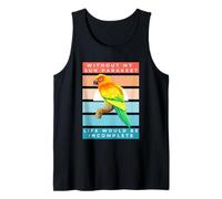 Without My Sun Parakeet Life Would Be Incomplete Sunset Débardeur