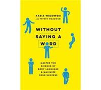 Kasia Wezowski, Patryk Wezowski – Without Saying a Word