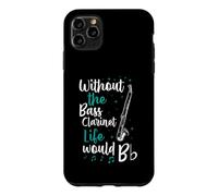 Without The Bass Clarinette Life Would B Flat Music Pun Coque pour iPhone 11 Pro Max