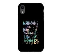 Without The Bass Clarinette Life Would B Flat Music Pun Coque pour iPhone XR
