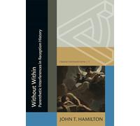 Without Within: Parenthetic Interferences in Reception History