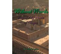 Without Words: Joy in My House of Prayer