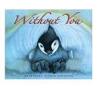 Without You Sarah Weeks (Auteur)