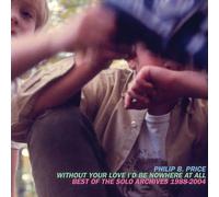 Without Your Love I'd..