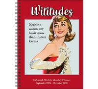 Wititudes 16-Month 2024-2025 Weekly/Monthly Planner Calendar