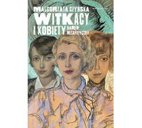 Witkacy et les femmes. Le harem métaphysique