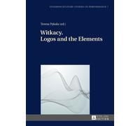 Witkacy. Logos And The Elements