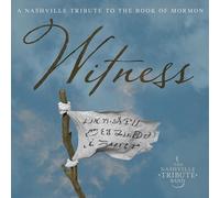 Nashville Tribute Band - Witness: A Nashville Tribute To The Book Of Mormon [Compact Discs] Digipack Packaging