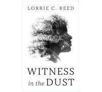 Witness in the Dust