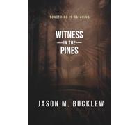 Witness in the Pines
