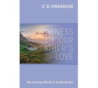 Witness Of Our Father's Love