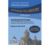 Witness To History 1979-2019