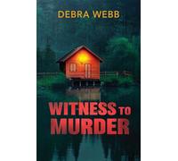 Witness To Murder (Colby Agency: The Next Generation, Book 4) (Mills & Boon Heroes) - Debra Webb - Mills & Boon Heroes - ebook (ePub) - Livre