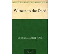 Witness to the Deed