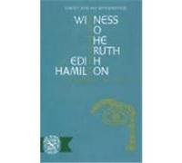 Witness to the Truth: Christ and His Interpreters Hamilton, Edith (Auteur)