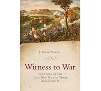 Witness to War – Globe Pequot Press