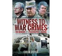 Witness to War Crimes by Colm Doyle Inconnu (Auteur)