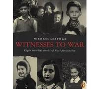 Witnesses to War Michael Leapman (Auteur)