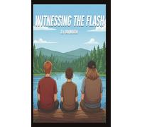 Witnessing The Flash: Then came the rumble.