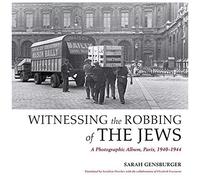 Witnessing The Robbing Of The Jews