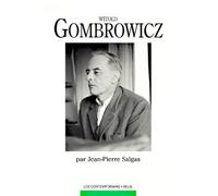 Witold Gombrowicz Ou L'atheisme Generalise