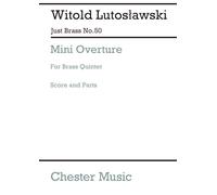 Witold lutoslawski: mini overture (score and parts)