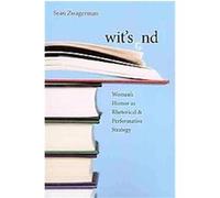 Wits End, Pitt Comp Literacy Culture Sean Zwagerman (Auteur)