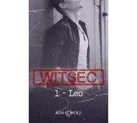 WITSEC, Tome 1 : Leo