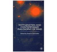 Wittgenstein And Contemporary Philosophy Of Mind