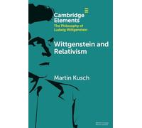 Wittgenstein and Relativism – Cambridge University Press