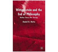 Wittgenstein And The End Of Philosophy