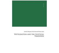 Wittgenstein And The Sceptical Tradition