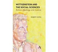 Wittgenstein and the Social Sciences by Robert Vinten Robert Vinten (Auteur)