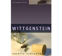 Wittgenstein by Schroeder & Severin Lady Margaret Hall and Christ Church & University of Oxford & University of Reading William Schroeder (Auteur)