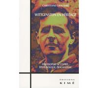 Wittgenstein En Héritage - Philosophie De L'esprit, Épistémologie, Pragmatisme