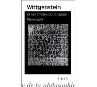 Wittgenstein et les limites du langage - Pierre Hadot - Vrin - Poche - Etude