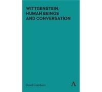Wittgenstein Human Beings and Conversation by David Cockburn David Cockburn (Auteur)