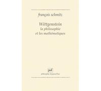 Wittgenstein, la philosophie et les mathématiques