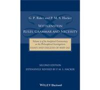 Wittgenstein Rules Grammar and Necessity by Hacker & P. M. S. University of Oxford & UK Hacker P. M. S. University of Oxford UK (Auteur)