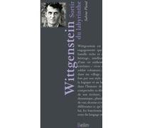 Ludwig Wittgenstein - Sortir Du Labyrinthe